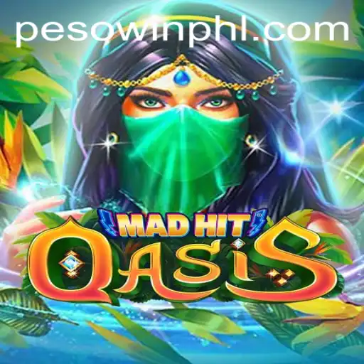 MadHitOasis: A New Gaming Sensation with Pesowin Thrills