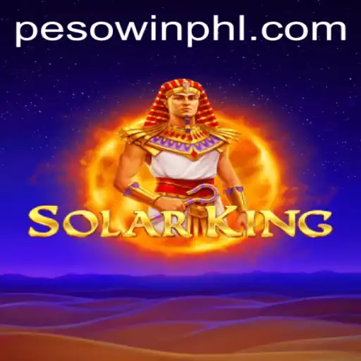 Exploring the Exciting World of SolarKing: A Comprehensive Guide to Winning with Pesowin